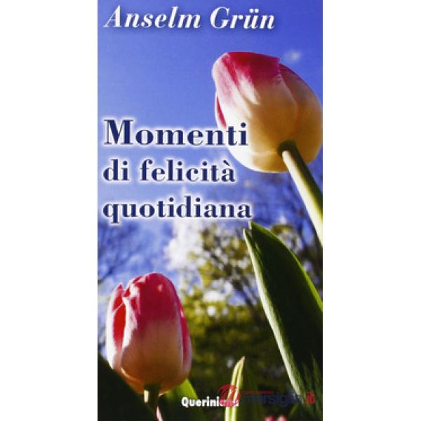 Momenti di felicità quotidiana