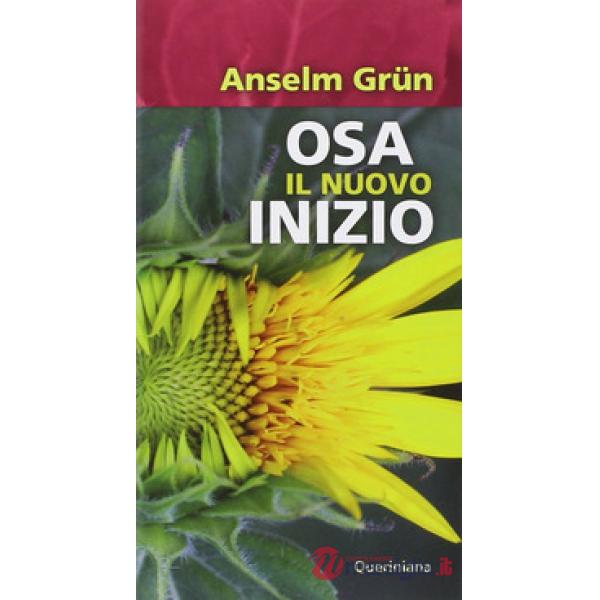 Osa il nuovo inizio