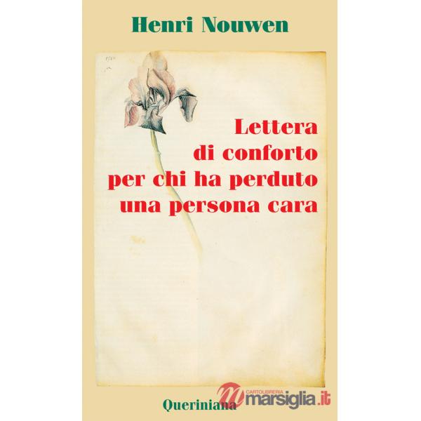 Lettera di conforto per chi ha perduto una persona cara