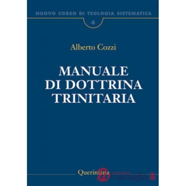 Nuovo corso di teologia sistematica. Vol. 4: Manuale di dottrina trinitaria