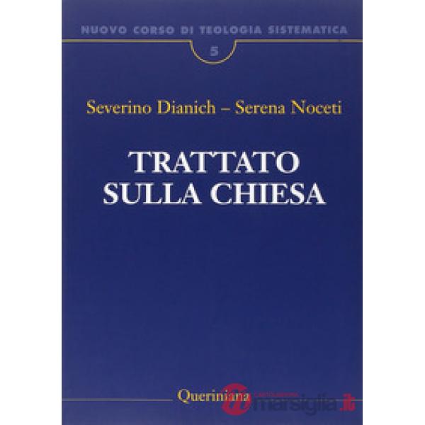Nuovo corso di teologia sistematica. Vol. 5: Trattato sulla Chiesa