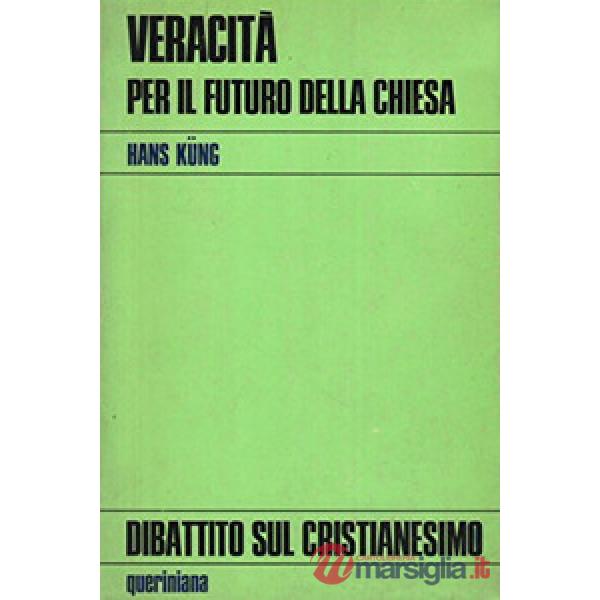 Veracità. Per il futuro della Chiesa