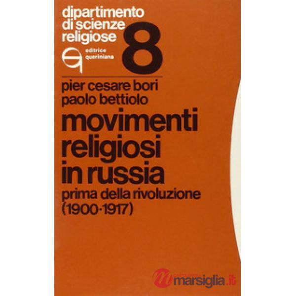 Movimenti religiosi in Russia. Prima della rivoluzione (1900-1917)