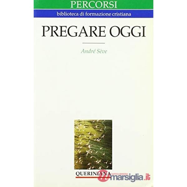 Pregare oggi