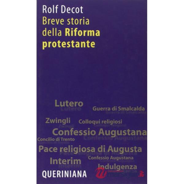 Breve storia della riforma protestante