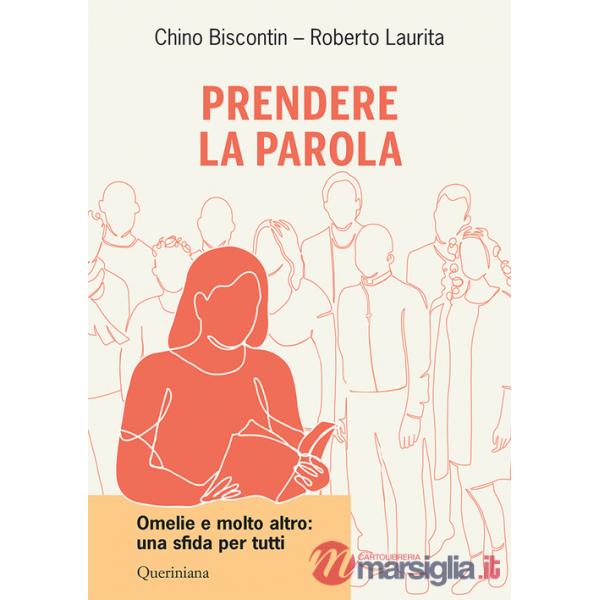 Prendere la parola. Omelie e molto altro: una sfida per tutti