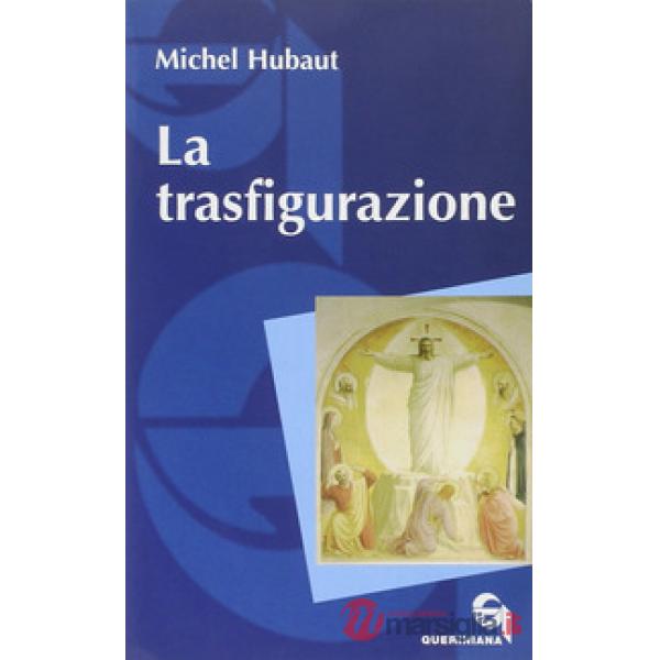 Trasfigurazione (La)