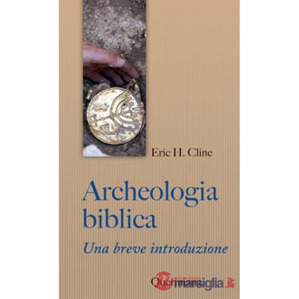 Archeologia biblica. Una breve introduzione