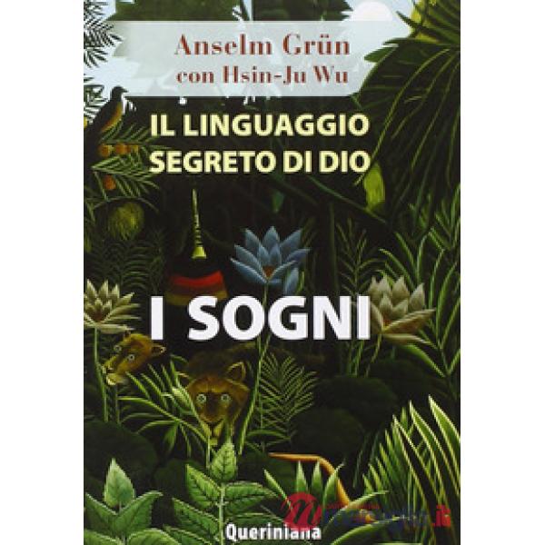 Linguaggio segreto di Dio: i sogni (Il)