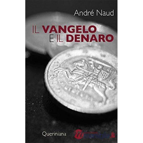Vangelo e il denaro (Il)