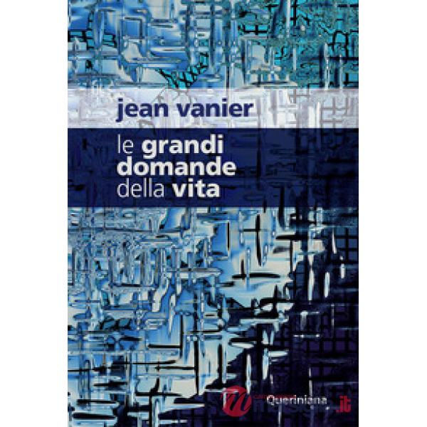 Grandi domande della vita (Le)