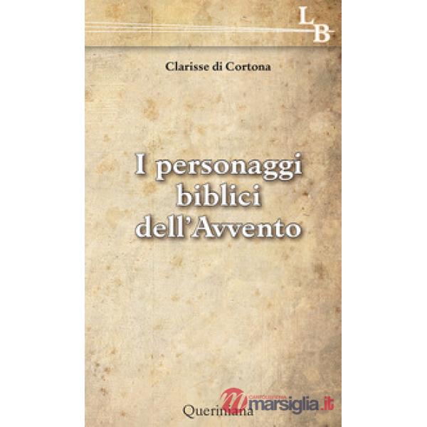Personaggi biblici dell'Avvento (I)