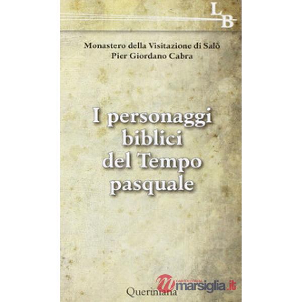 Personaggi biblici del tempo pasquale (I)