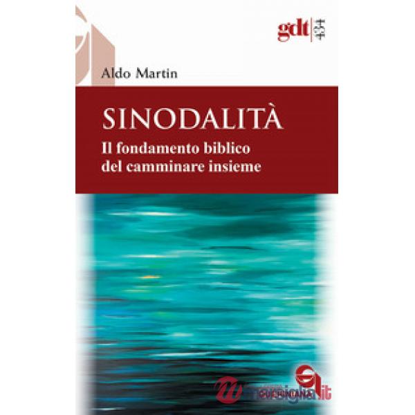 Sinodalità. Il fondamento biblico del camminare insieme