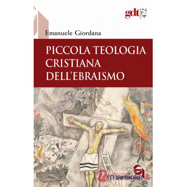 Piccola teologia cristiana dell'ebraismo