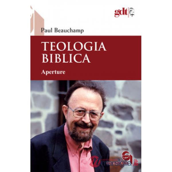 Teologia biblica. Aperture