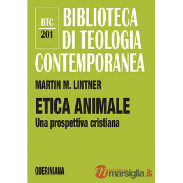 Etica animale. Una prospettiva cristiana