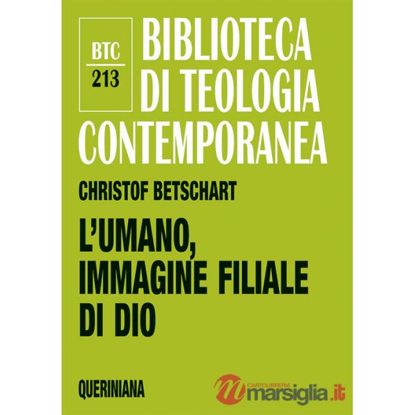 Uomo, immagine filiale di Dio (L')