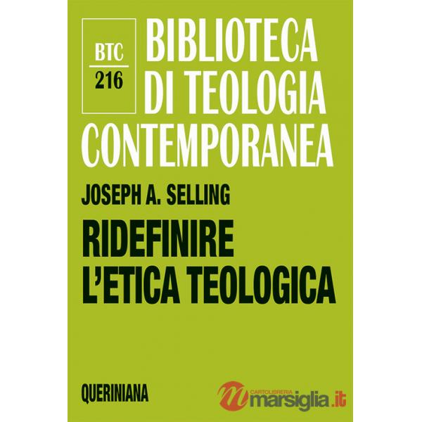 Ridefinire l'etica teologica