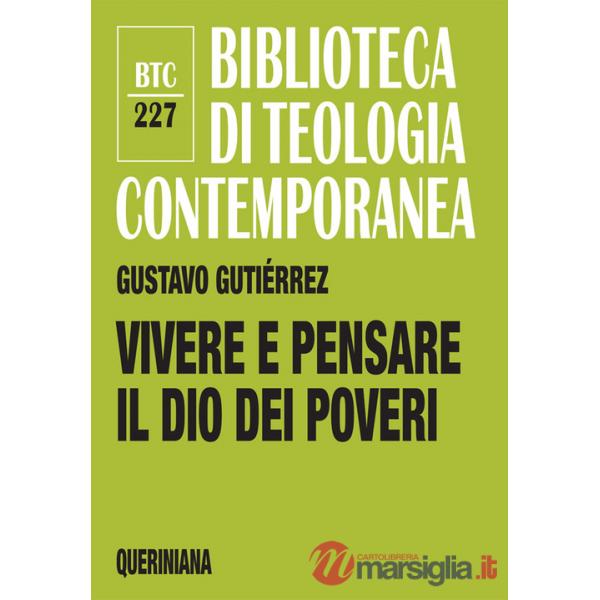 Vivere e pensare il Dio dei poveri