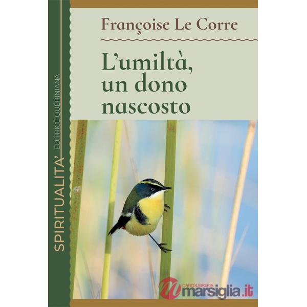 Umiltà, un dono nascosto (L')