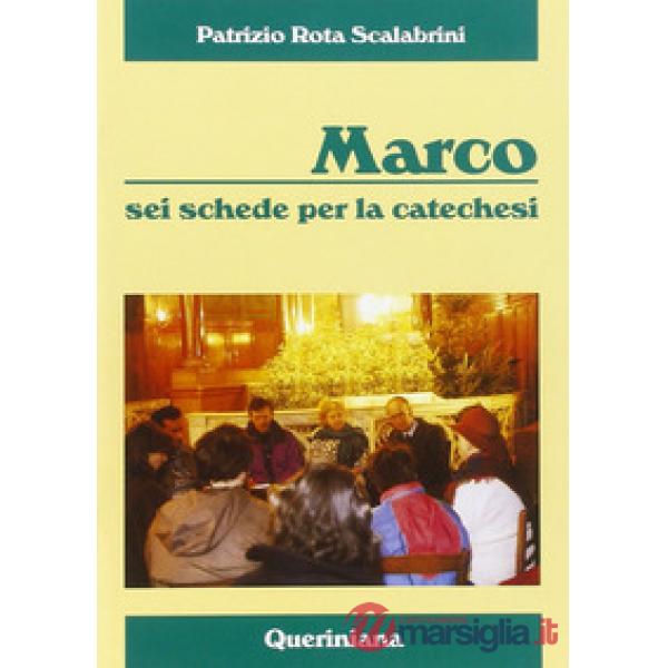 Marco. Sei schede per la catechesi