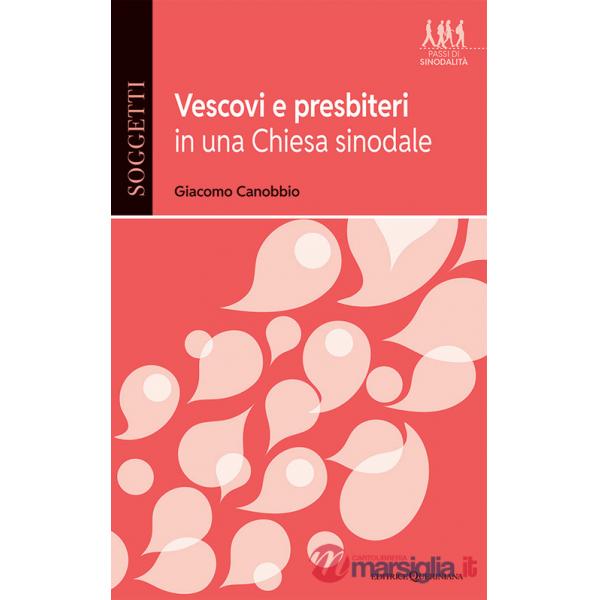 Vescovi e presbiteri in una Chiesa sinodale