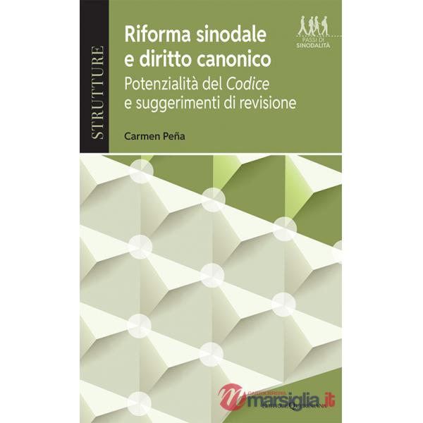 Riforma sinodale e diritto canonico. Potenzialità del Codice e suggerimenti per la revisione