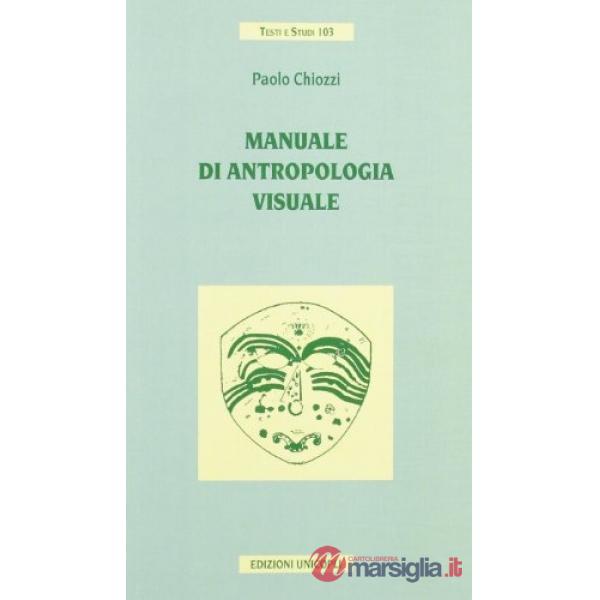 Manuale di antropologia visuale
