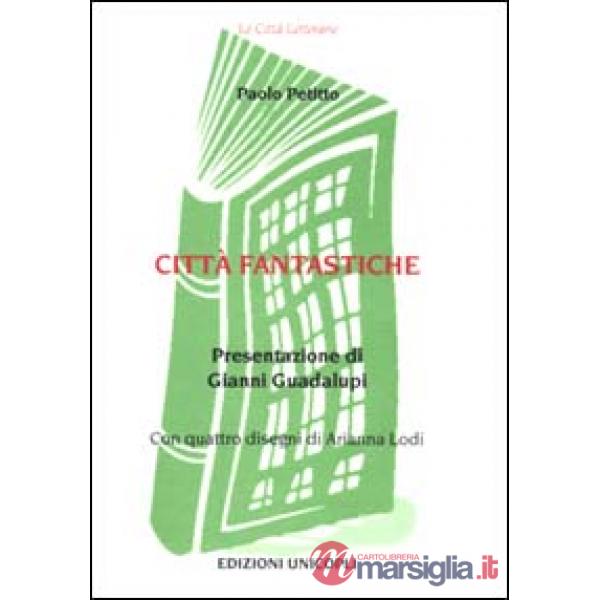 Città fantastiche