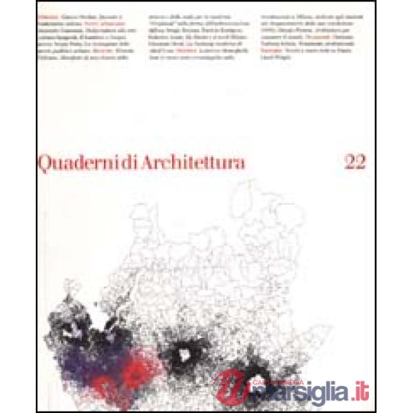 Quaderni di architettura. Vol. 22