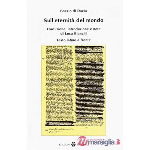 Sull'eternità del mondo. Testo latino a fronte