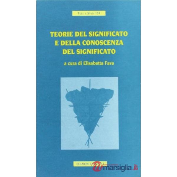 Teorie del significato e della conoscenza del significato