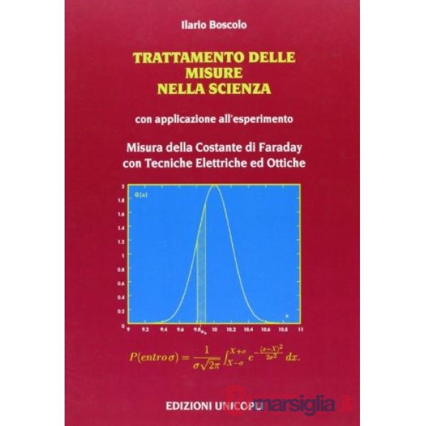 Trattamento delle misure nella scienza con applicazioni all'esperimento