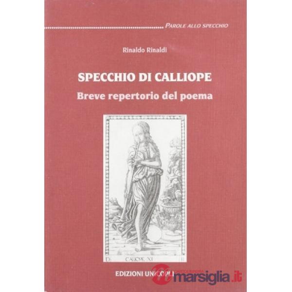 Specchio di Calliope. Breve repertorio del poema