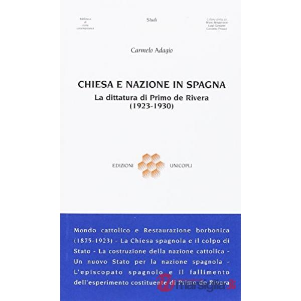 Chiesa e nazione in Spagna. La dittatura di Primo de Rivera (1923-1930)