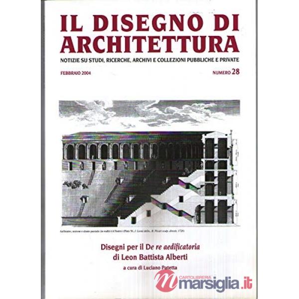 Disegno di architettura (Il). Vol. 28