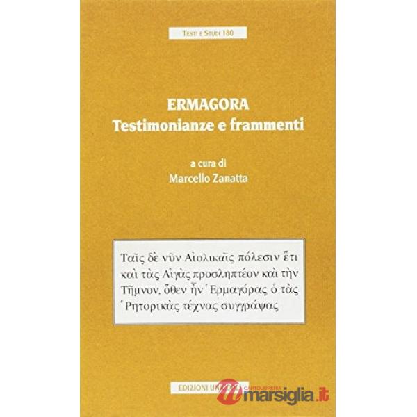 Ermagora. Testimonianze e frammenti
