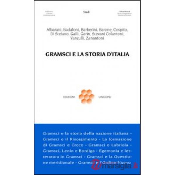 Gramsci e la storia d'Italia