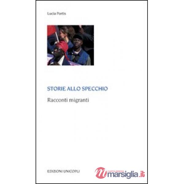 Storie allo specchio. Racconti migranti