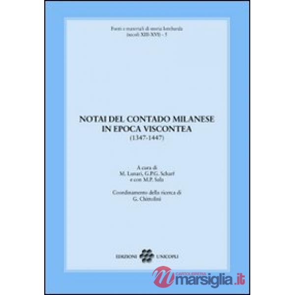 Notai del contado milanese in epoca viscontea