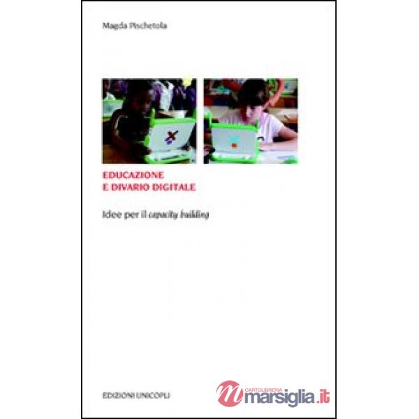 Educazione e divario digitale. Idee per il «capacity building»