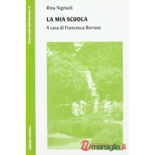 Mia scuola (La)