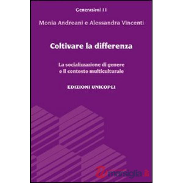 Coltivare la differenza. La socializzazione di genere e il contesto multiculturale