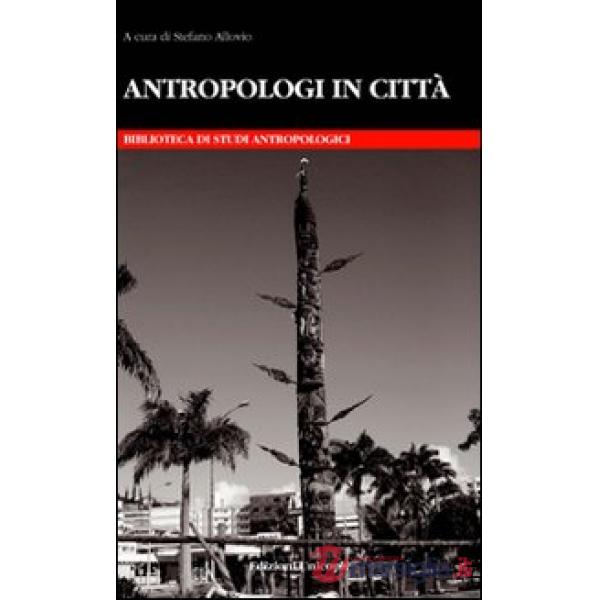 Antropologi in città