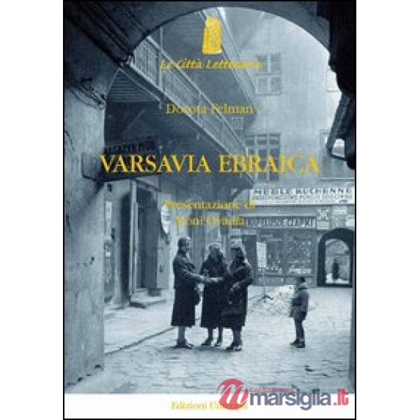 Varsavia ebraica. Il lutto impossibile di Isaac Bashevis Singer