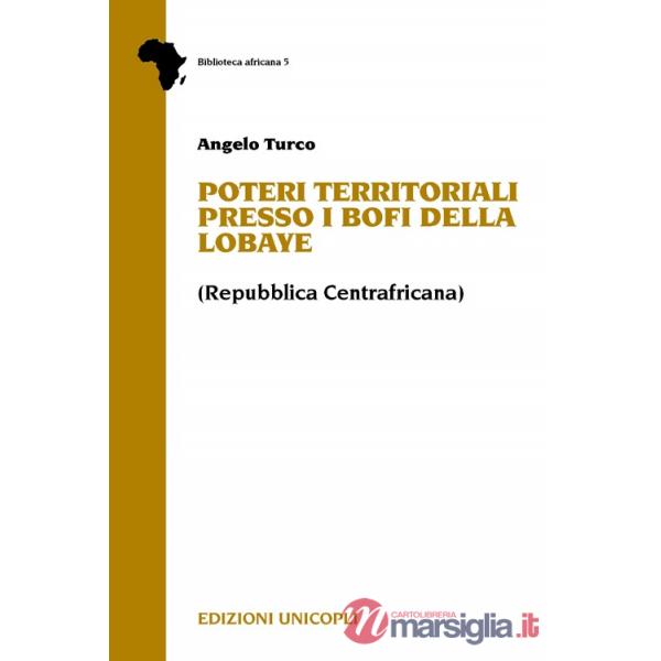 Poteri territoriali presso i Bofi della Lobaye (Repubblica centrafricana)