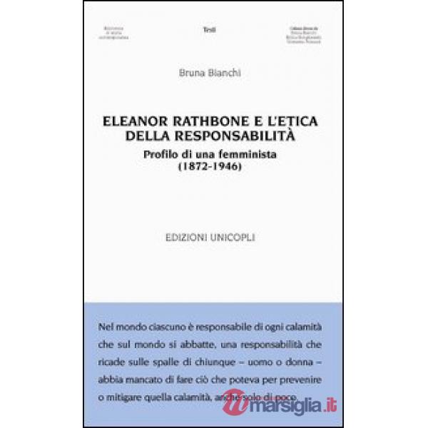 Eleanor Rathbone e l'etica della responsabilità. Profilo di una femminista (1872-1946)