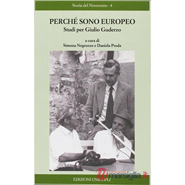 Perché sono europeo. Studi per Giulio Guderzo