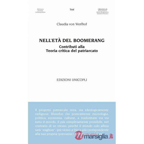 Nell'età del boomerang. Contributi alla teoria del patriarcato